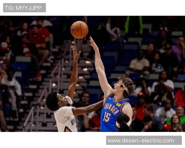 雷霆与鹈鹕精彩对决回顾视频全程100分钟精彩瞬间不容错过